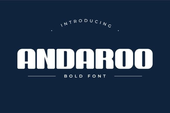 Andaroo Bold Font: An Editorial Design Review