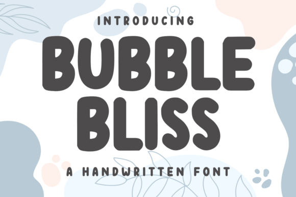 Bubble Bliss Font: Bold Display Type for Campaigns