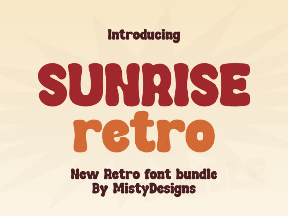 Enhance Your Brand with Sunrise Retro Font