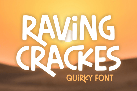 Raving Crackes: A Playful Display Font for Crafters