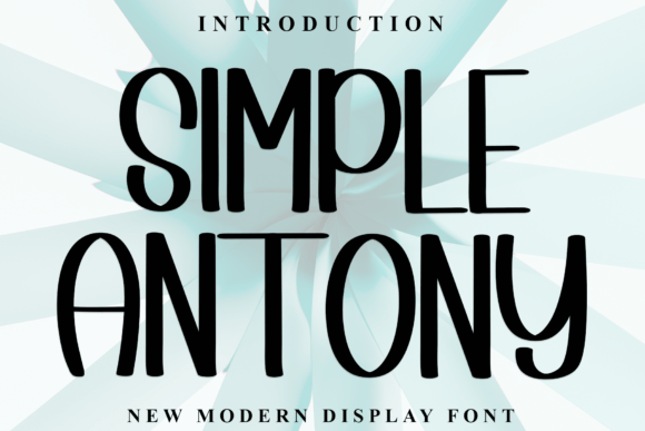 Simple Antony Font: Elegant Display Type for Crafters