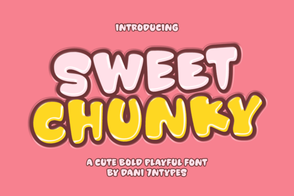 Sweet Chunky Font Review: Bold Display Type for Playful Brands