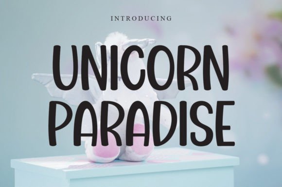 Unicorn Paradise Font: Whimsical Display Type for Crafters