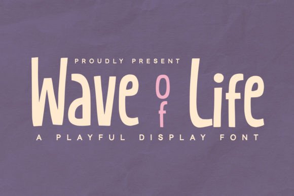 Wave of Life Font for Modern Editorial Design